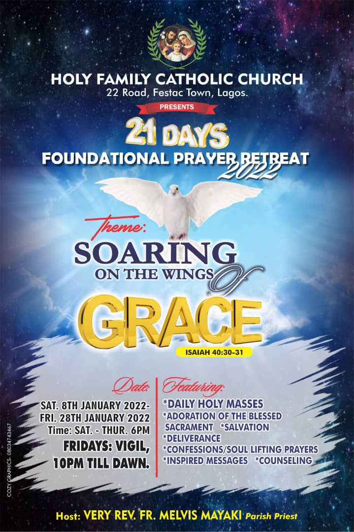 21 Days Foundational Prayer Retreat, 2022 – Parish Broadcast